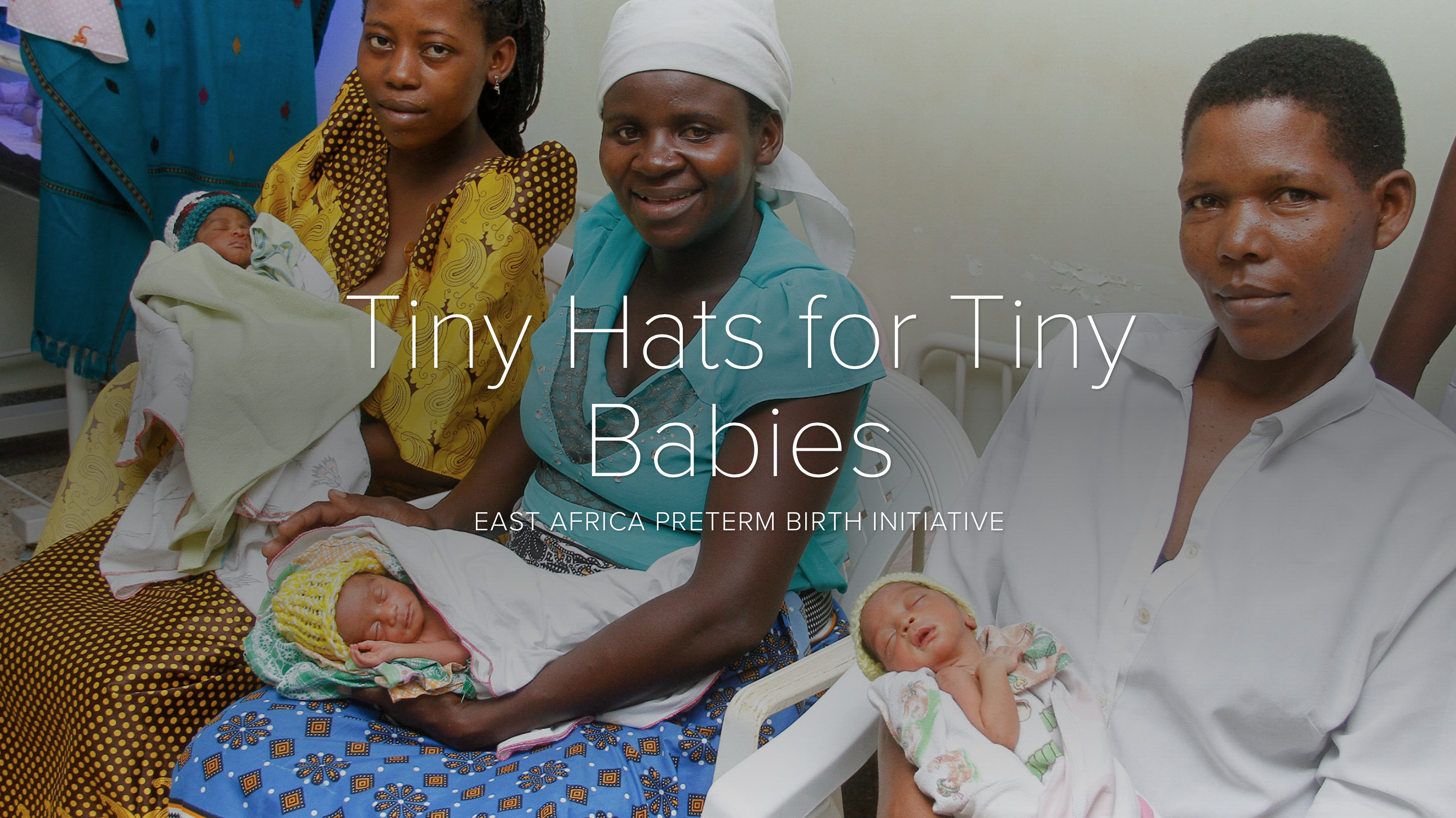 Tiny Hats for Tiny Babies | East Africa 